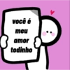 você é
meu
amor
todinho