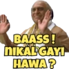 BAASS! NIKAL GAYI HAWA?