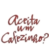Aceita wm Cafezinho?