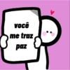 você
me traz
paz