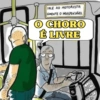 0₂ FALE AO MOTORISTA SOMENTE O INDISPENSAVEL O CHORO É LIVRE RO BLE