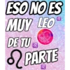 ESO NO ES
MUY LEO
2
2
DE TU
PARTE
d