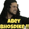 ABEY BHOSDIKE !!