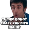 TUMKO BOHOT CRAZY KAR DIYA MAINE
