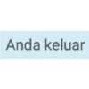 Anda keluar