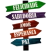 FELICIDADE SABEDORIA AMOR ESPERANÇA PAZ