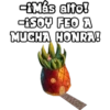 ¡Soy feo a mucha honra! 6