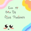 Eres Mi Chico De Ojos Preciosos