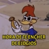 HORA DETE ENCHER DE ELOGIOS