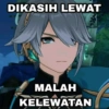 DIKASIH LEWAT MALAH KELEWATAN