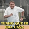 TENHO QUE IR PRA CASA