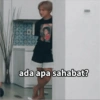 ada apa sahabat?