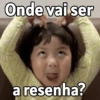 Onde vai ser a resenha?