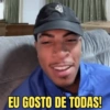 . EU GOSTO DE TODAS!