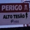 PERIGO ₤> ALTO TESÃO celpe