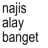 najis alay banget