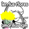 ten tus flores @FlorksitaV amarillas 1qm