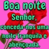 Boa noite Senhor, uma conceda-nos noite tranquila e abençoada.