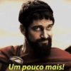 Um pouco mais!