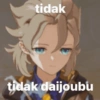 tidak tidak daijoubu