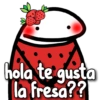 K hola te gusta la fresa??