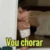 Vou chorar
