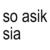so asik sia