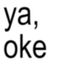 ya, oke