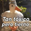 Tan toxico carols.2016 pero tierno