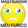 MASTIGARAM MEU FURICO