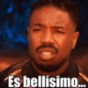 Es bellísimo...