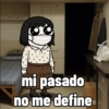 mi pasado no me define