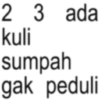23 ada kuli sumpah gak peduli