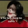o tio tem doce no carro