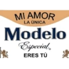 MI AMOR LA ÚNICA Modelo Especial ERES TÚ