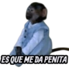 ES QUE ME DA PENITA