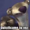 Dulcíficame tu voz