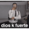 dios k fuerte