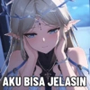 AKU BISA JELASIN