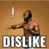 DISLIKE
