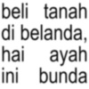 beli tanah di belanda, hai ayah ini bunda