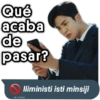 Qué acaba de pasar? jojo_stickers Iliministi isti minsiji