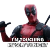 I'M TOUCHING MYSELF TONIGHT