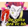 de volta pra vc bb