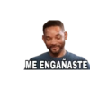 ME ENGAÑASTE