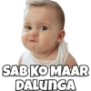 SAB KO MAAR
DALUNGA
