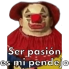 Ser pasión es mi pendejo