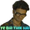 YE BHI THIK HAI