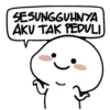 SESUNGGUHNYA
AKU TAK PEDULI