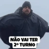 NÃO VAI TER 2º TURNO
